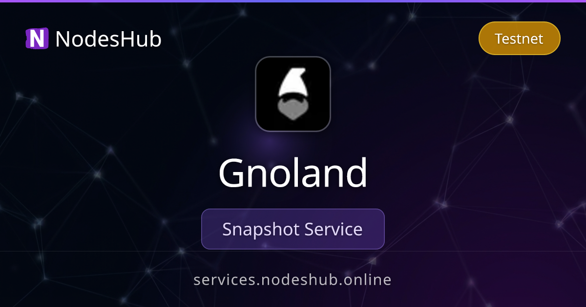 Gnoland Snapshot Service - Testnet - NodesHub